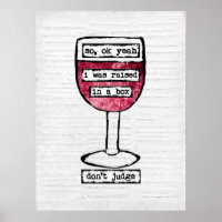 Box Wine Glass Poster Art Print - Funny Wine