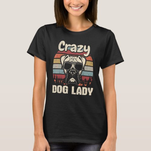 Boxer  Crazy Dog Lady Vintage Mothers Day Retro T_Shirt