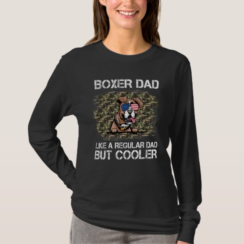 Boxer Dad Like A Regular Dad But Cooler Dog Dad T_Shirt