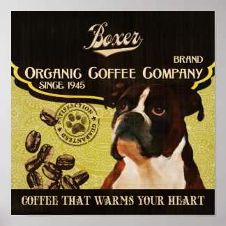 Boxer Dog Art Poster- Organic Coffee Company Poster