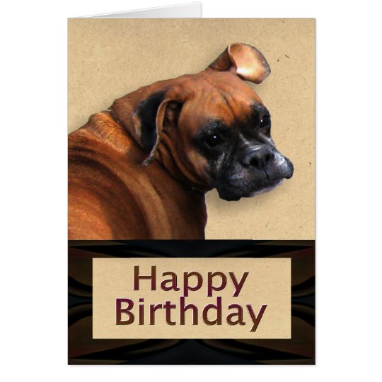  Boxer  Dog Birthday Card Zazzle