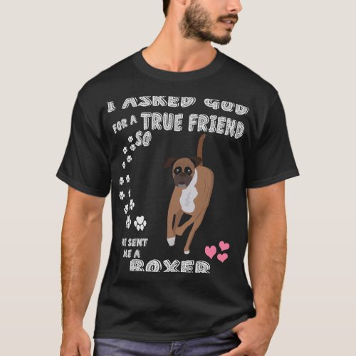 Boxer Dog Gifts For Boxer Mom Boxer Dog Dad Boxer  T_Shirt