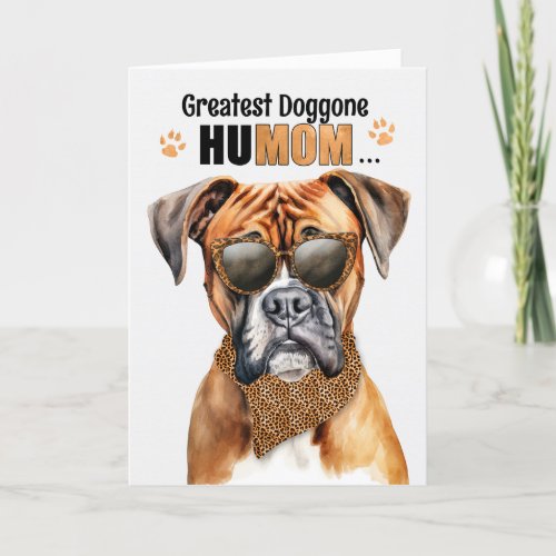 Boxer Dog Greatest HuMOM Mothers Day Holiday Card