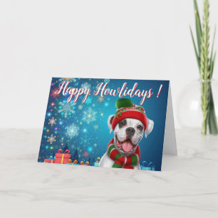 Boxer Dog Happy Howlidays ! Holiday Card