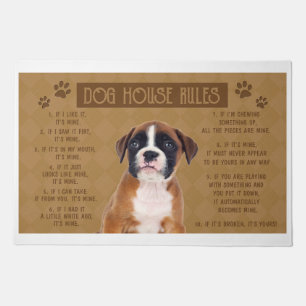 Boxer Dog House Rules, If It Broken, It’s Yours Doormat