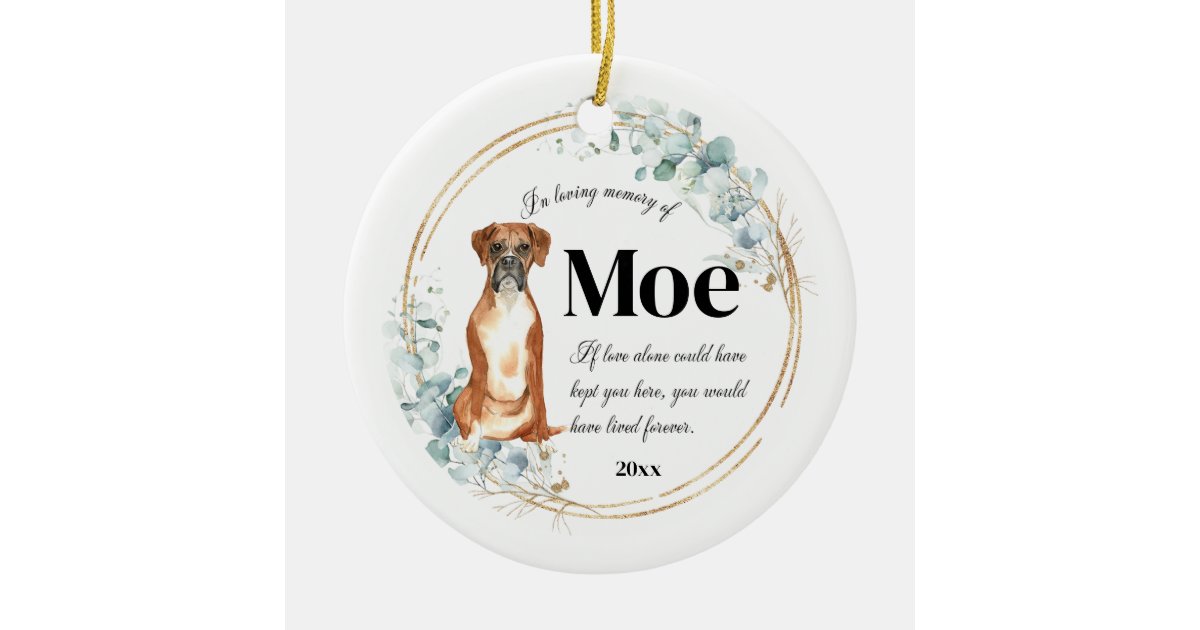 Boxer Dog In Loving Memory Pet Memorial Ceramic Ornament | Zazzle