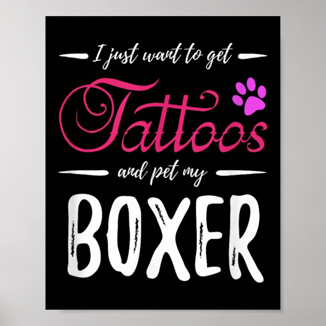 Boxer Dog Lover Tattoo Shirt Funny Dog Mom Gift Id Poster (Front)