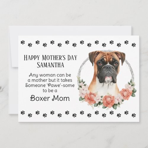 Boxer Dog Mom Florals Mothers Day Verse Holiday Card