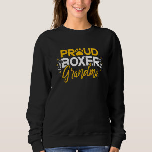 Boxer Dog Proud Grandma Granddog Boxer Breed Sweatshirt