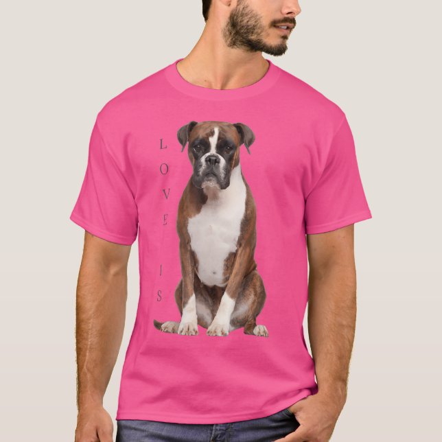 Boxer Dog Shirt Dog Mom Dad Love Is Puppy Pet Wome (Front)