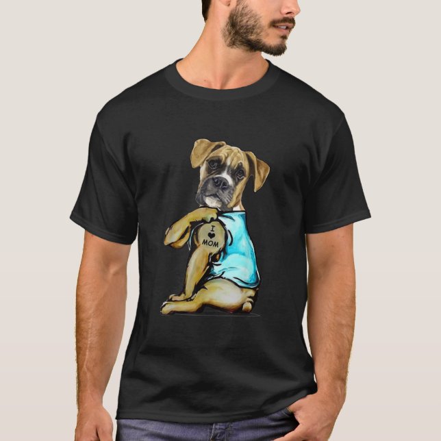 Boxer Dog Tattoo I Love Mom Mother's Day Lover  T-Shirt (Front)