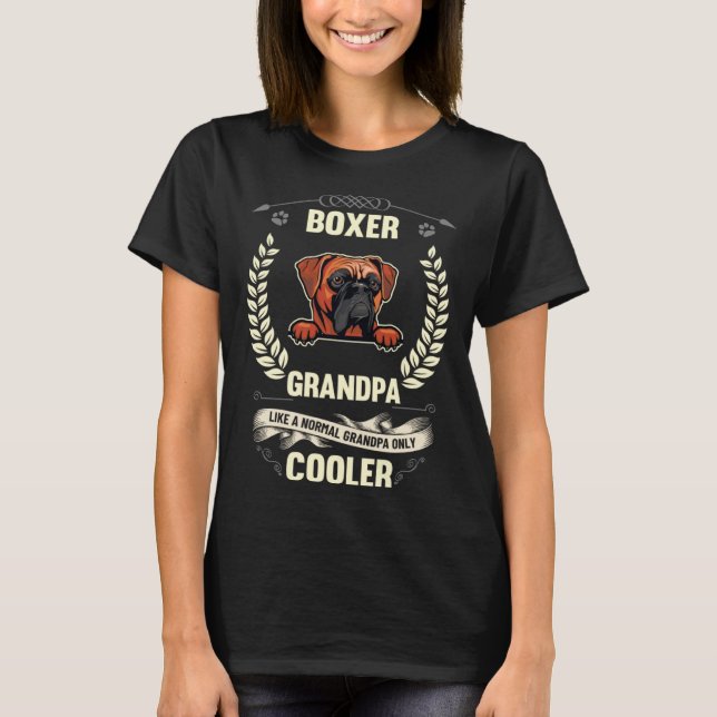 Boxer Grandpa Like A Normal Grandpa Only Cooler T-Shirt (Front)