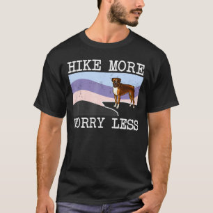 Boxer Hike More Worry Less Graphic Hiking T-Shirt