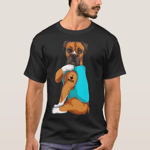 Boxer I Love Mom Tattoo Apparel Dog Mom Gifts Wom T_Shirt