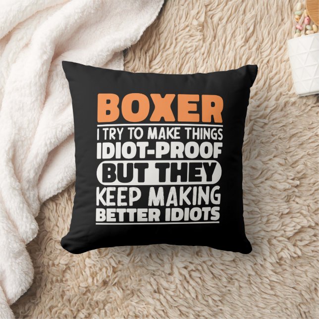 Boxer I Try To Make Things Funny Saying Cool Boxer Throw Pillow (Blanket)