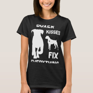Boxer kisses fix everything Boxer dog mom Boxer da T-Shirt