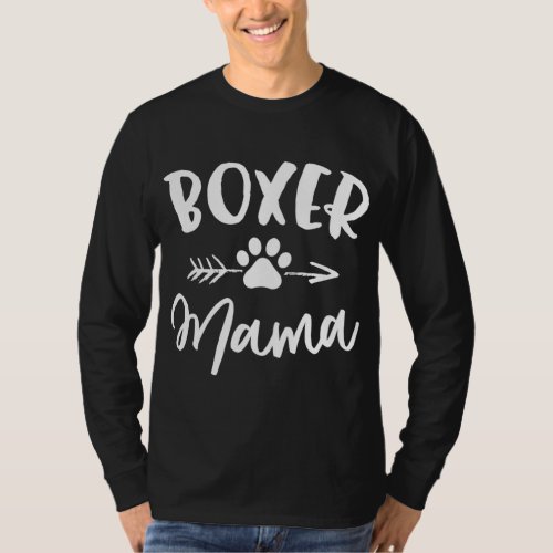 Boxer Mama Boxer Lover Owner Gift Boxer Dog Mom 00 T_Shirt