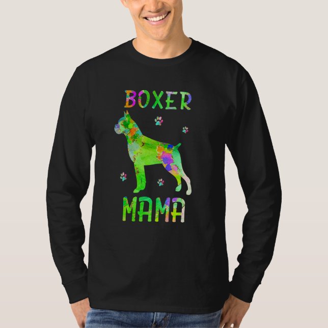 Boxer Mama Colorful Dog Mom T-Shirt (Front)