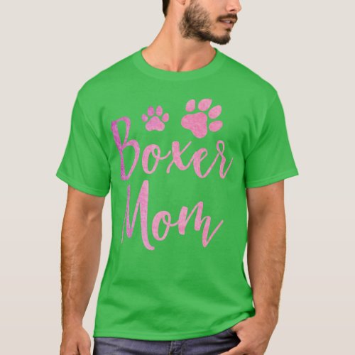 Boxer Mom Cute Boxer Lover Dog Owner 2 T_Shirt