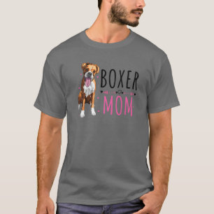 Boxer Mom, Cute Boxer Lover Dog Puppy Pet Owner T-Shirt