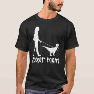Boxer Mom Dog Boxer Mama Dinosaur Women Mother's D T-Shirt