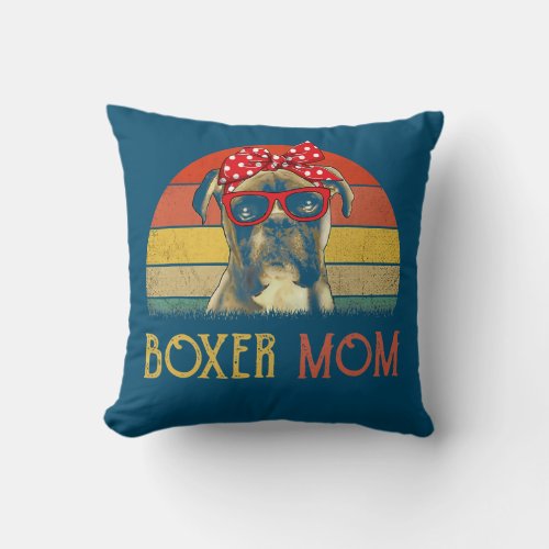Boxer Mom Dog Mom Funny Mothers Day 2022 Retro Throw Pillow