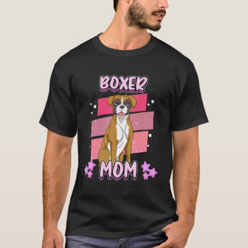 Boxer Mom Dog Saying T_Shirt