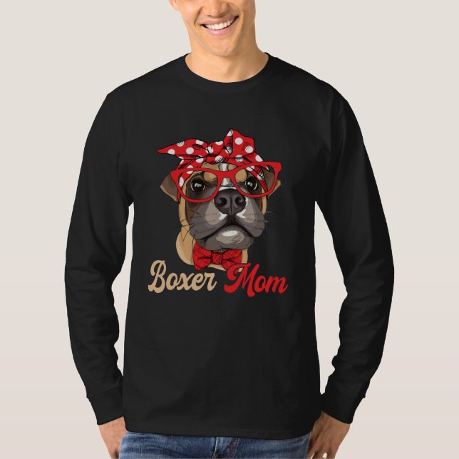 Boxer Mom Dogs Mothers Day Dog   For Women T-Shirt (Front)