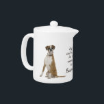 Boxer Mom Teapot<br><div class="desc">This teapot is a great gift for any Boxer Mom. Combine it with our matching mugs and coasters for a complete set</div>