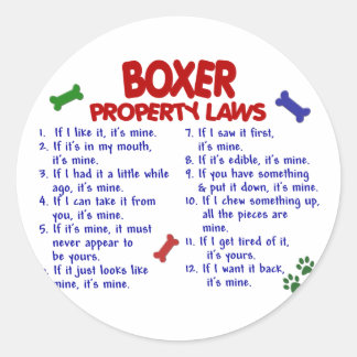 Boxer Property Laws 2 Classic Round Sticker