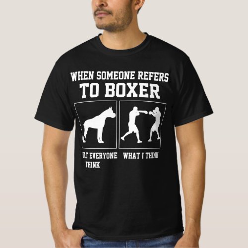 Boxer Puns Boxing Humor Funny Boxing Boxer T_Shirt