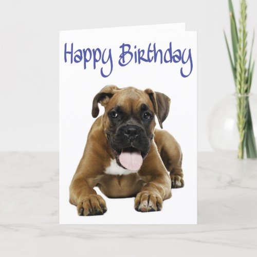 Boxer Puppy Dog  Happy Birthday Card  _ Verse