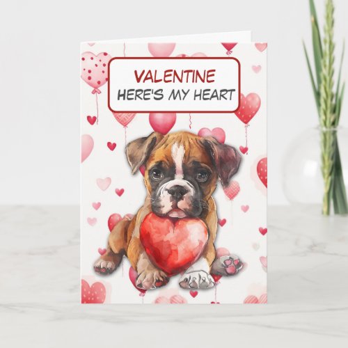 Boxer Puppy Hold My Heart Valentine Card