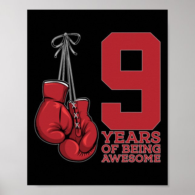 Boxing 9 Years Of Being Awesome Boxer 9th Birthday Poster (Front)