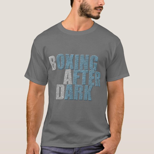 BOXING AFTER DARK T-Shirt (Front)