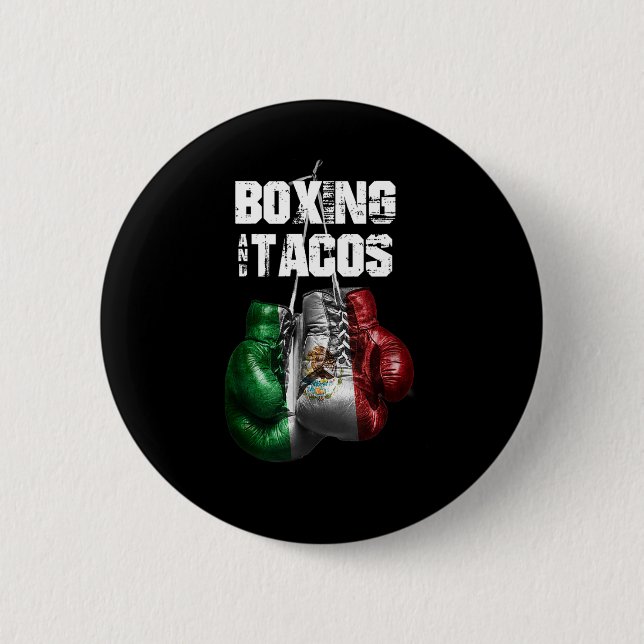 Boxing And Tacos Funny Mexico  Button (Front)