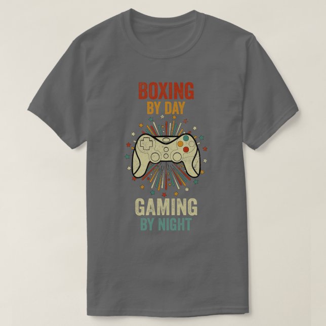 Boxing By Day Gaming By Night T-Shirt (Design Front)