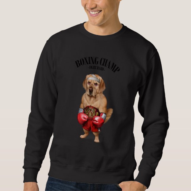Boxing Champion Golden Retriever Dog Fighter 1 Sweatshirt (Front)