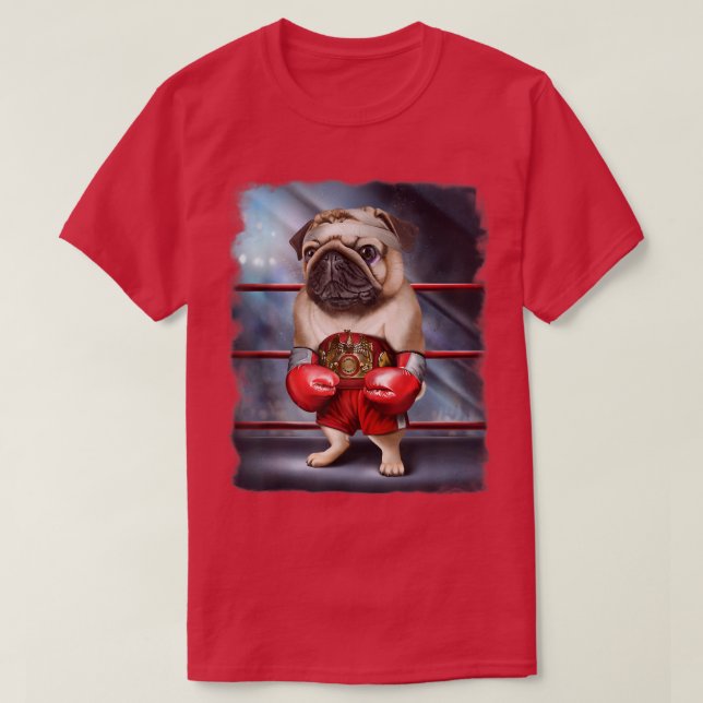 Boxing Champion Pug Dog Fighter  T-Shirt (Design Front)