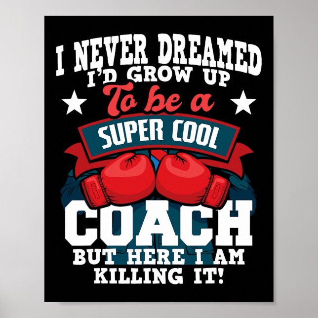 Boxing Coach - Kickboxing Kickboxer Gym Boxer 2  Poster (Front)