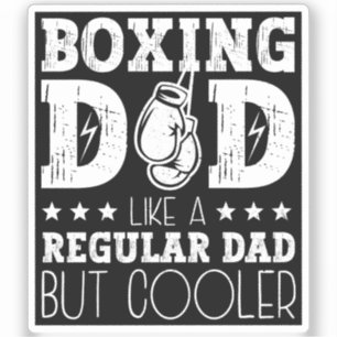 Boxing Dad Like A Regular Dad But Cooler Sticker