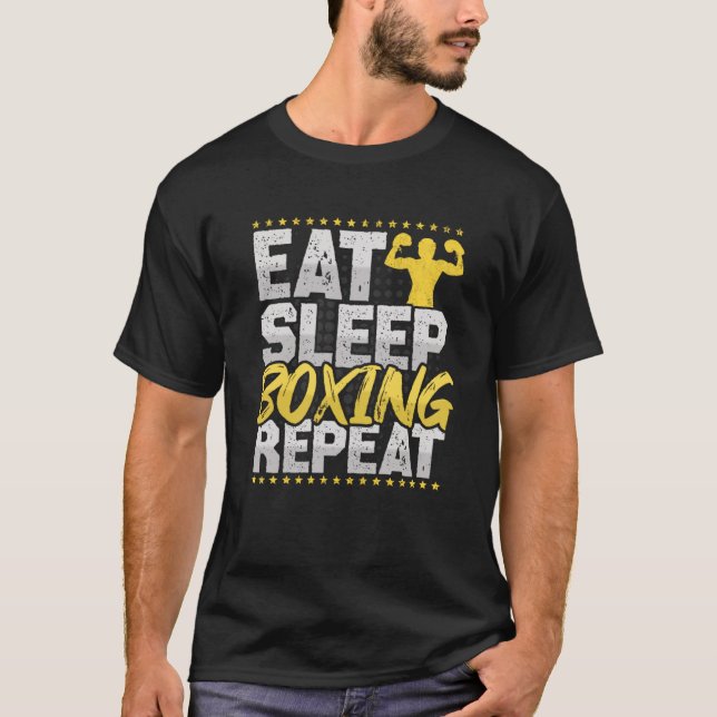 Boxing Eat Sleep Repeat Boxing Ring Hobby Boxing T-Shirt (Front)