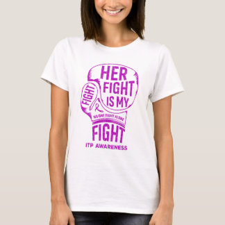 Boxing Glove Her Fight Is My Fight ITP Awareness T-Shirt
