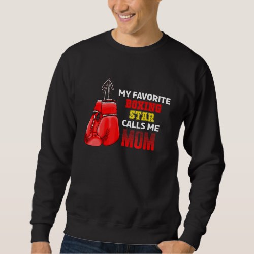 Boxing Gloves Boxer Mom Sport Mothers Day Sweatshirt