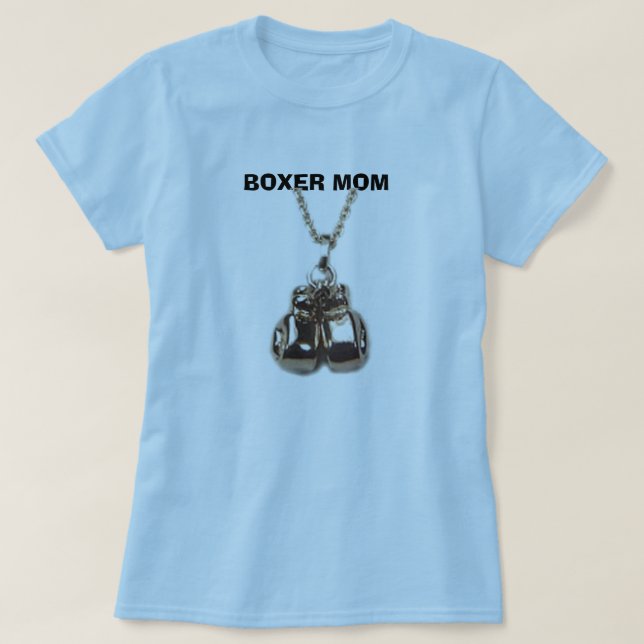 boxing gloves, BOXER MOM T-Shirt (Design Front)