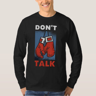 Boxing Gloves For Boxers And Boxers T-Shirt