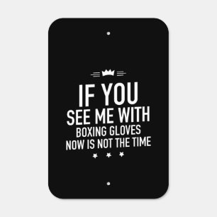 Boxing gloves funny gifts for boxer metal sign