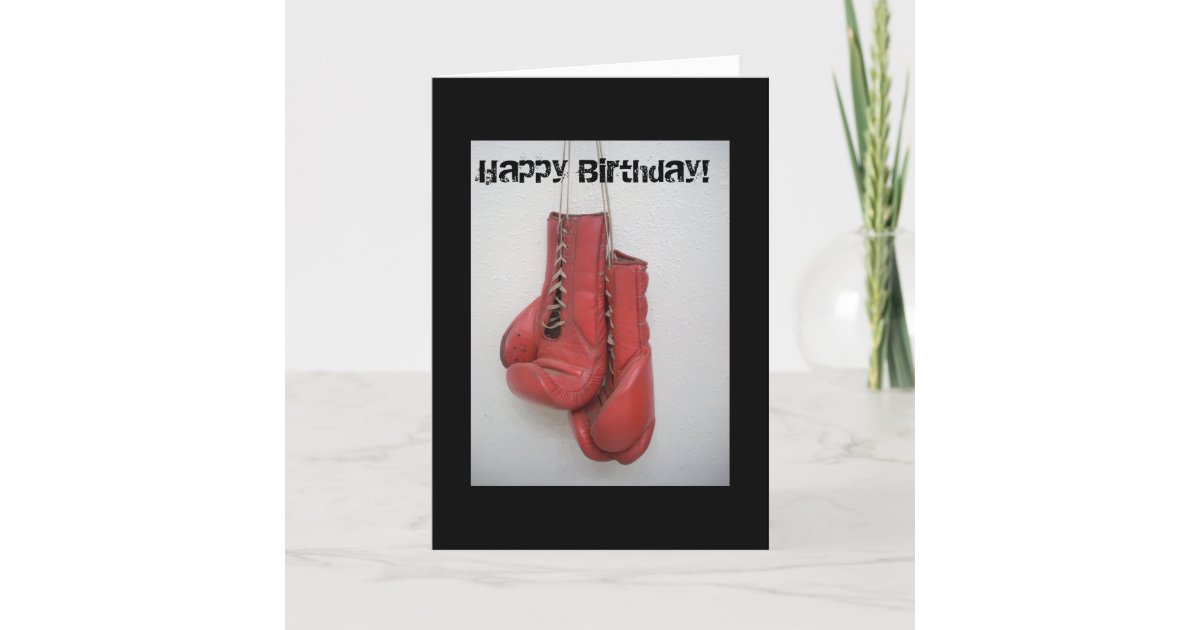 Boxing gloves Happy Birthday Card Zazzle