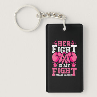 Boxing Gloves Her Fight Is My Fight Breast Cancer Keychain