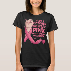 Boxing Hand In October We Wear Pink Breast Cancer T-Shirt